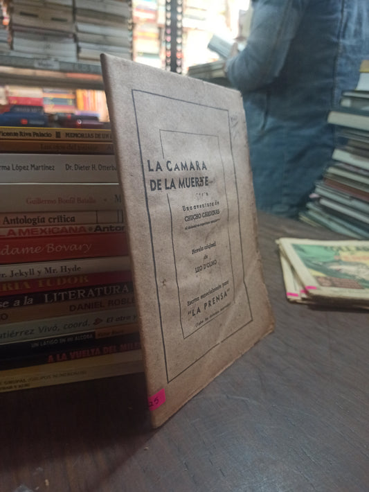LA CÁMARA DE LA MUERTE POR CHICHO CÁRDENAS USADO ANTIGUOS ALDAMA