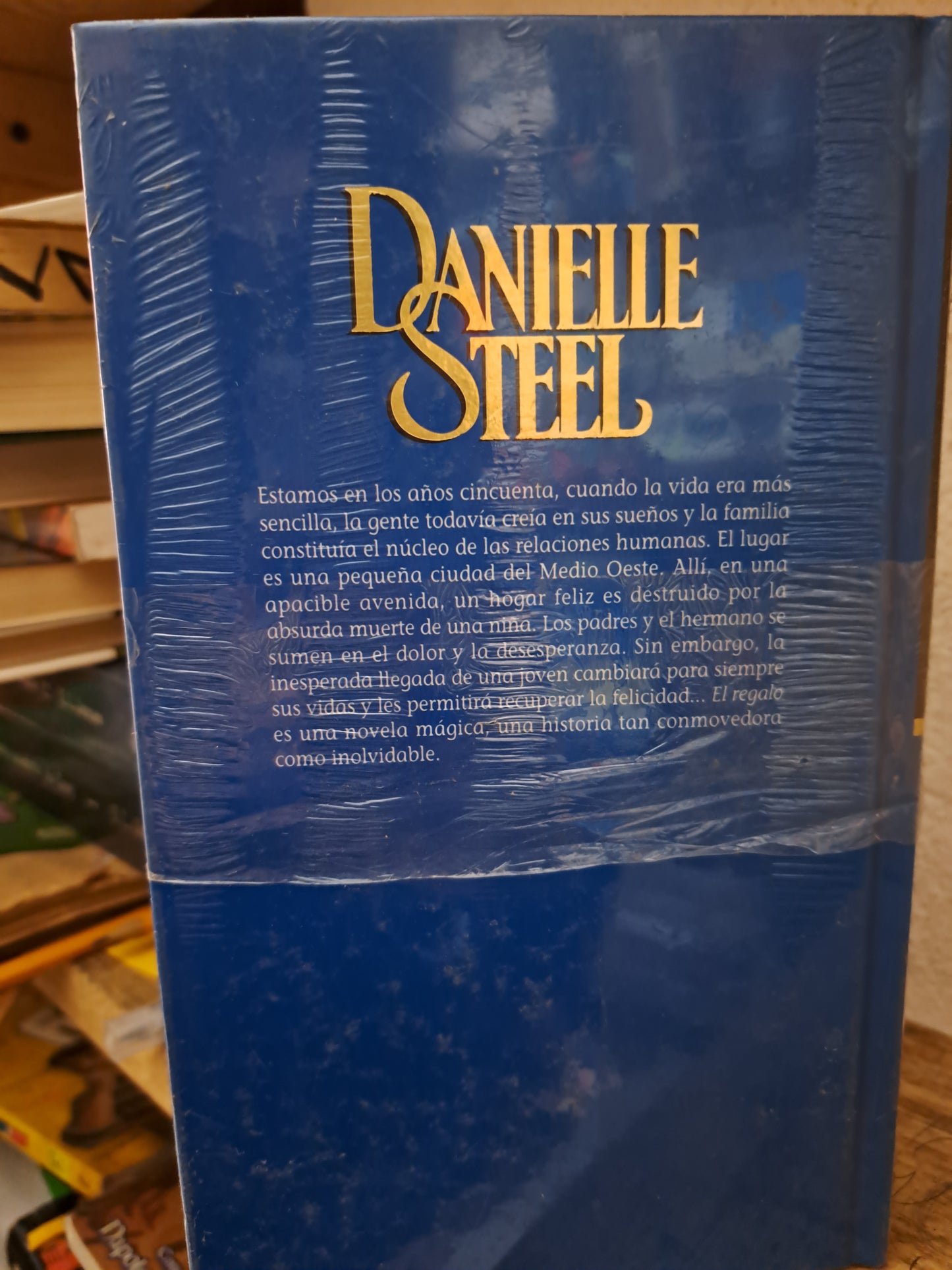 EL REGALO DANIELLE STEEL NUEVO LIBROS NUEVOS LITERARIO 305