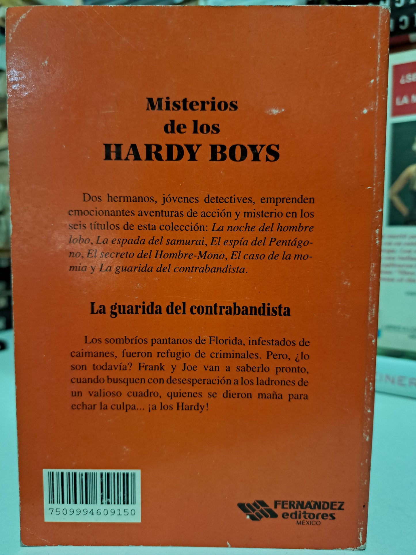 MISTERIOS DE LOS HARDY BOYS LA GUARDIA DEL CONTRABANDISTA FRANKLIN W. DIXON USADO NOVELA JUÁREZ
