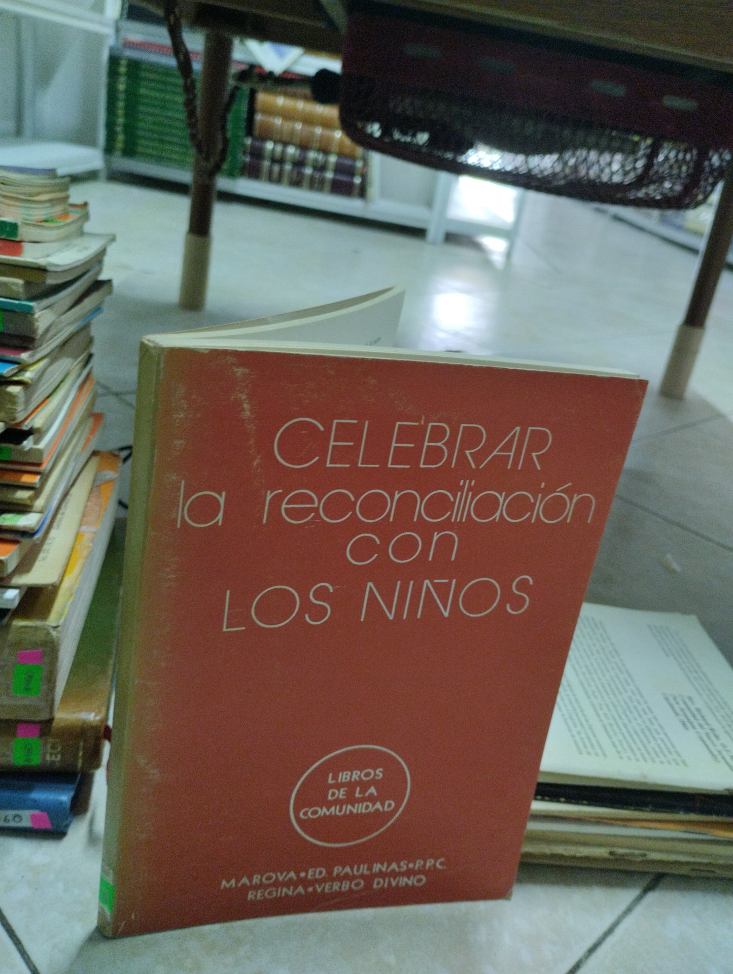 CELEBRAR LA RECONCILIACION CON LOS NIÑOS, MONIQUE BRULIN ET AL, USADO, RELIGION, JUAREZ 515
