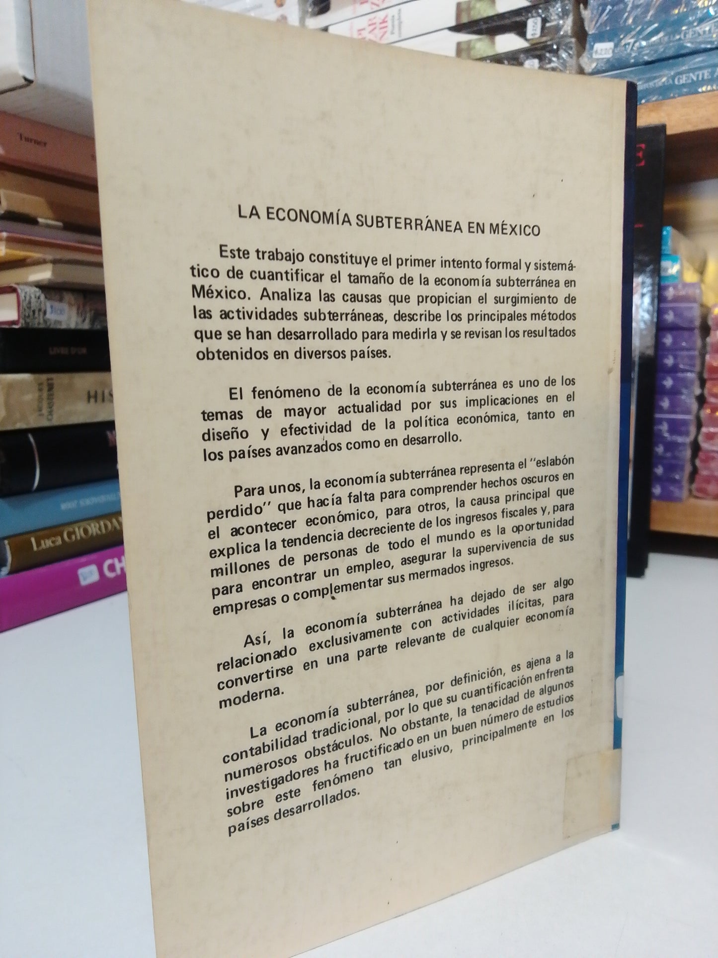 LA ECONOMIA SUBTERRANEA EN MEXICO USADO HISTORIA JUAREZ