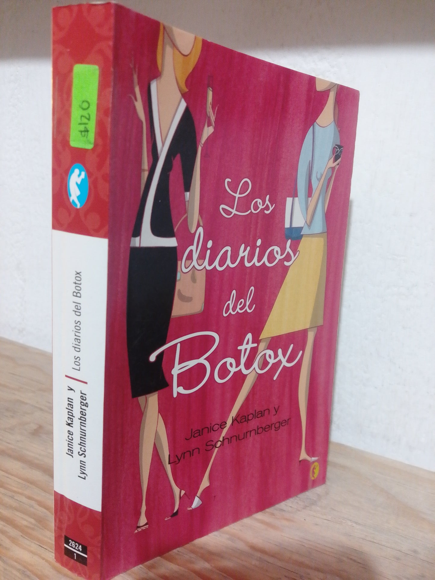 LOS DIARIOS DEL BOTOX POR JANICE KAPLAN USADO NOVELA JUAREZ