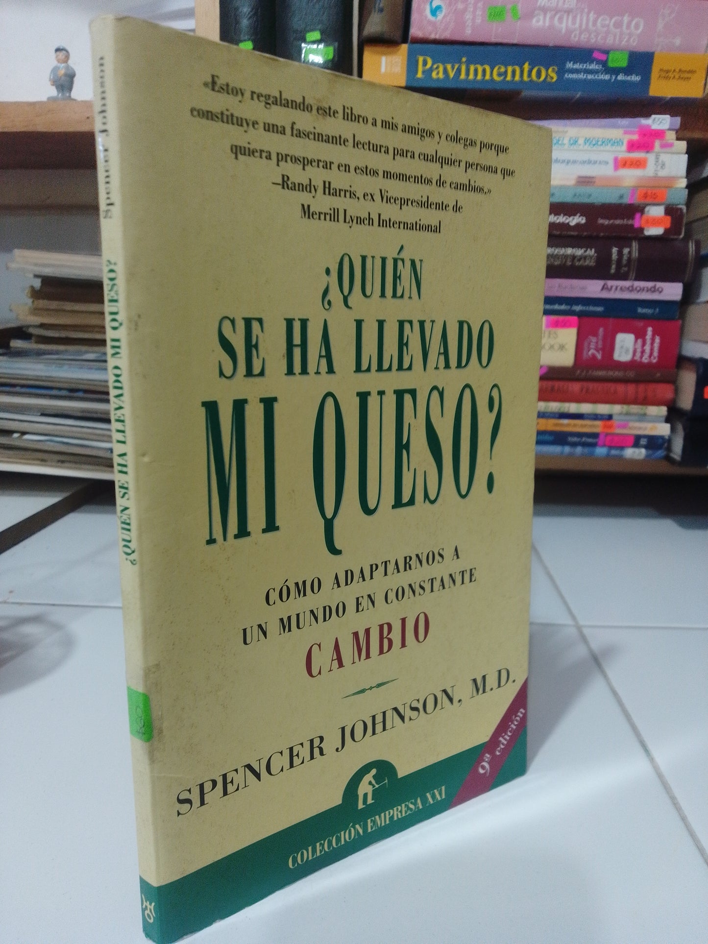 QUIEN SE HA LLEVADO MI QUESO POR SPENCER JOHNSON USADO SUP.PERSONAL JUAREZ