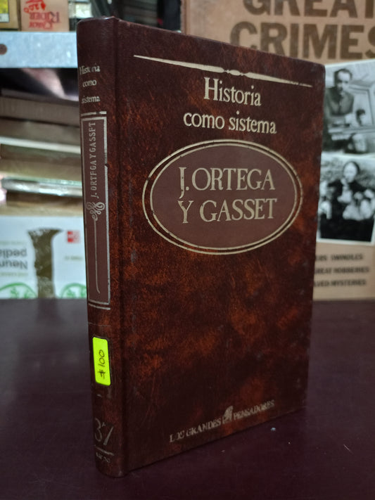 HISTORIA COMO SISTEMA POR JOSÉ ORTEGA Y GASSET USADO NOVELA LITERARIO 305