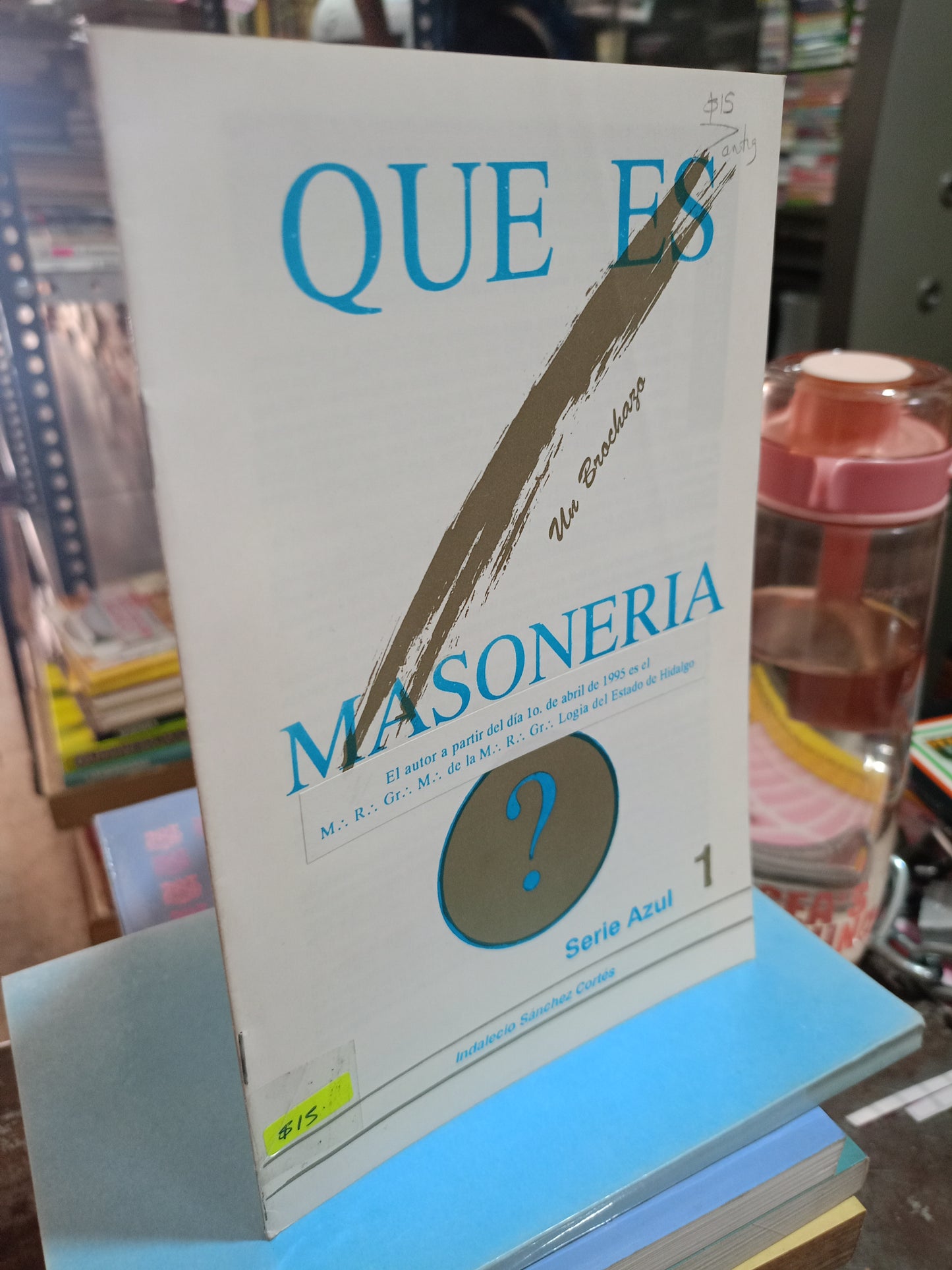 QUÉ ES MASONERÍA POR INDALECIO SÁNCHEZ CORTÉS USADO MASONERÍA ALDAMA