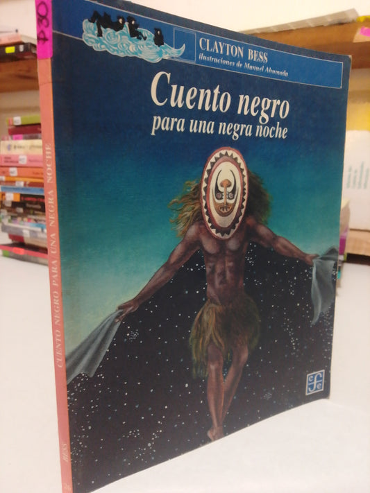 CUENTO NEGRO PARA UNA GRAN NOCHE POR CLAYTON BESS USADO INFANTIL JUÁREZ