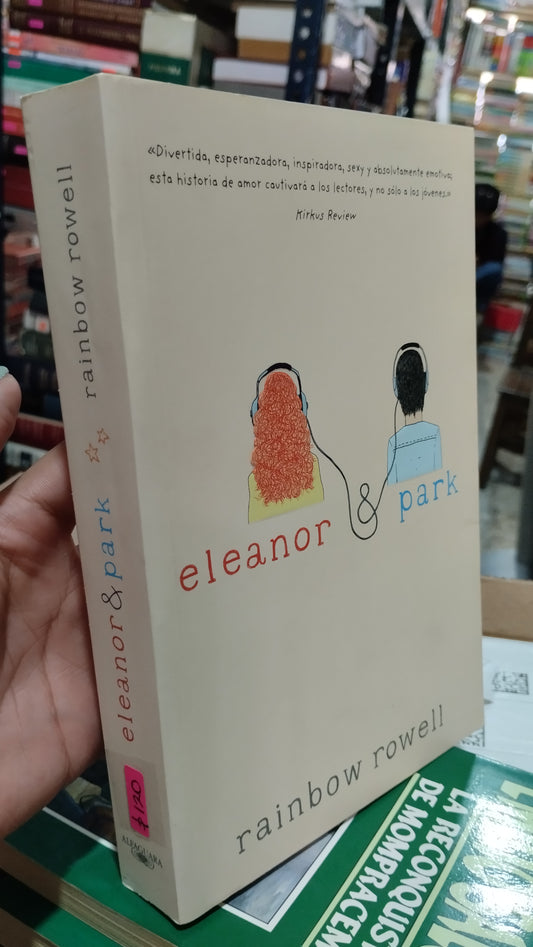 ELEANOR Y PARK POR RAINDOW ROWELL LIBRO USADO NOVELAS ALDAMA