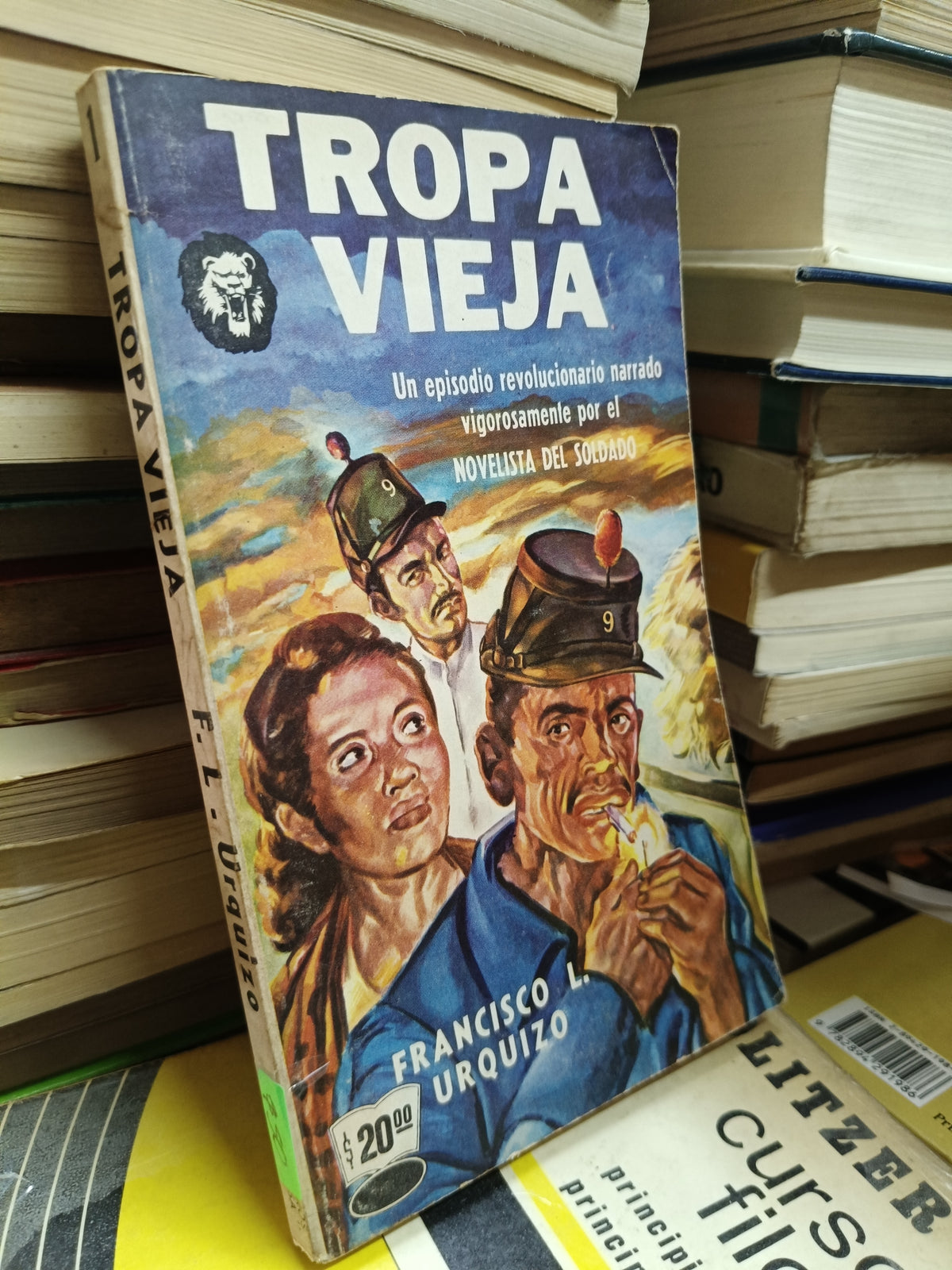TROPA VIEJA POR FRANCISCO L. URQUIZO USADO NOVELA JUAREZ 515