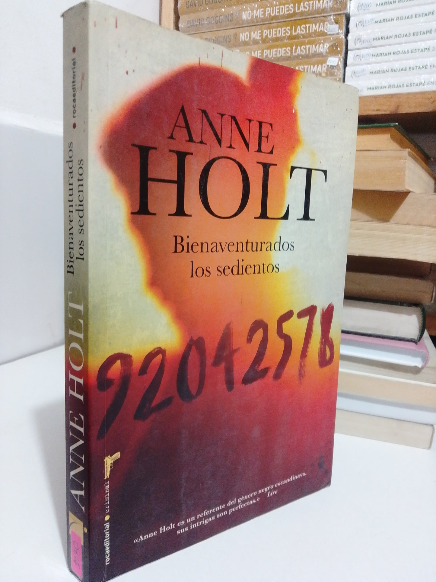 BIENAVENTURADOS LOS SEDIENTOS POR ANNE HOLT USADO NOVELA JUÁREZ