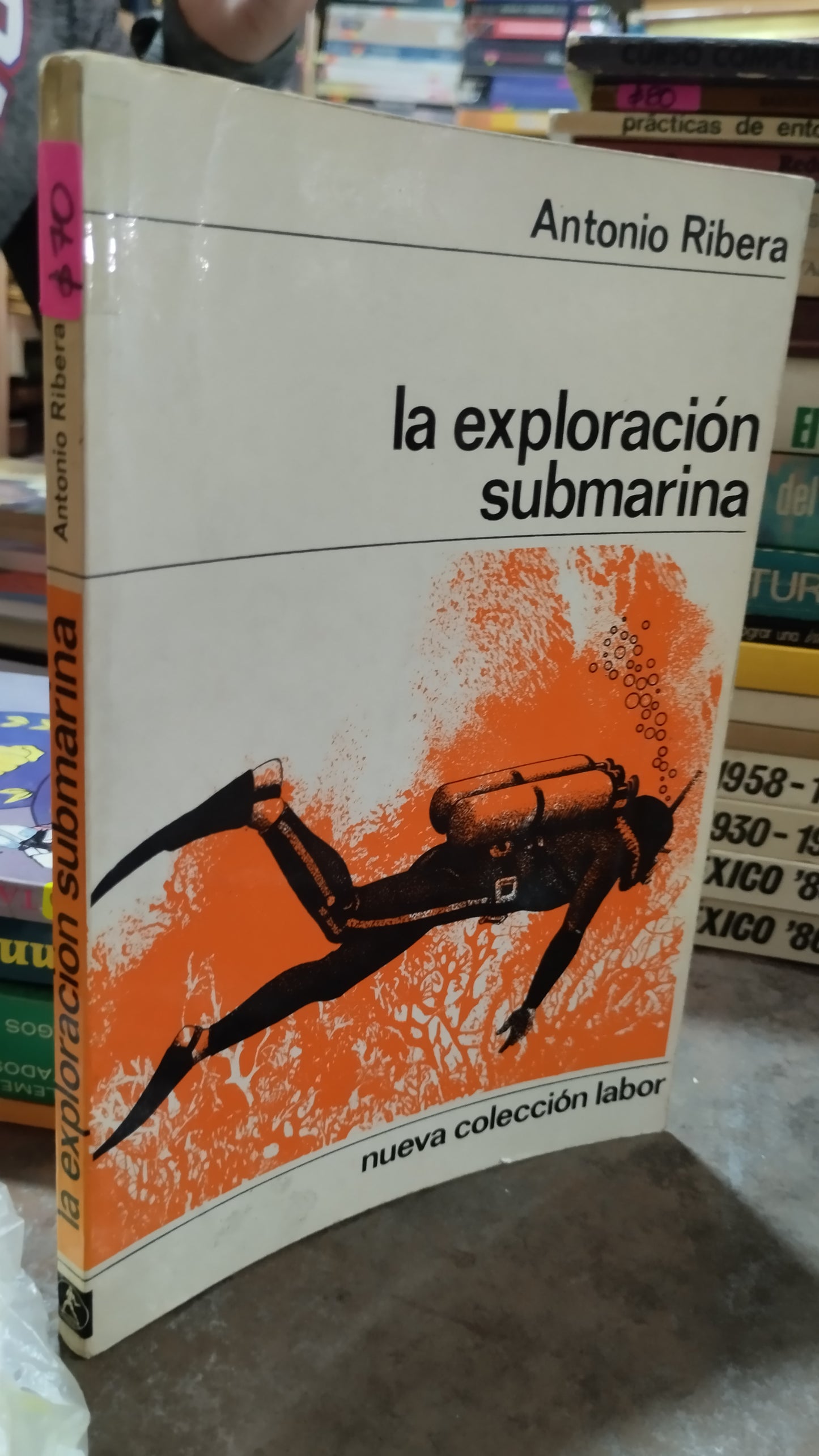 LA EXPLORACION SUBMARINA POR ANTONIO RIBERA LIBRO USADO DEPORTES ALDAMA