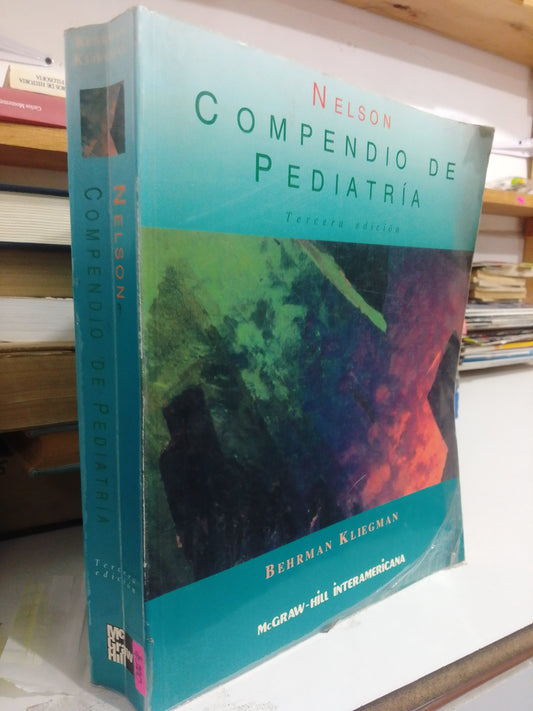COMPENDIO DE PEDIATRIA NELSON POR BEHRAM KLIEGMAN USADO SALUD JUAREZ