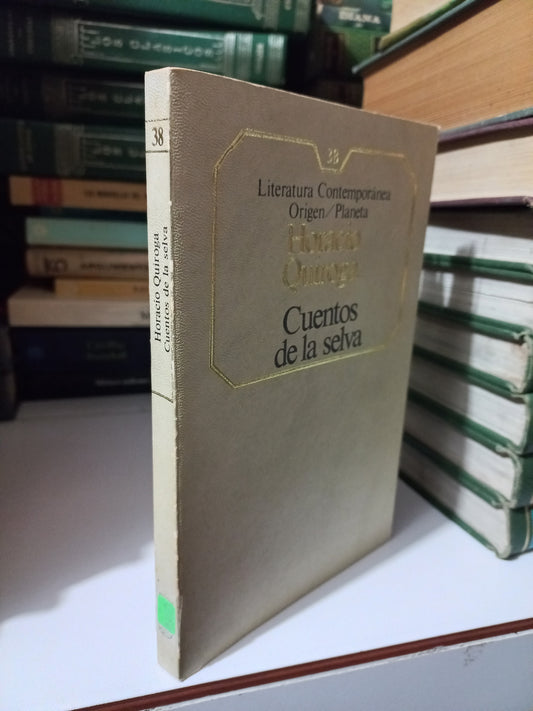 CUENTOS DE LA SELVA POR HORACIO QUIROGA USADO NOVELA JUÁREZ