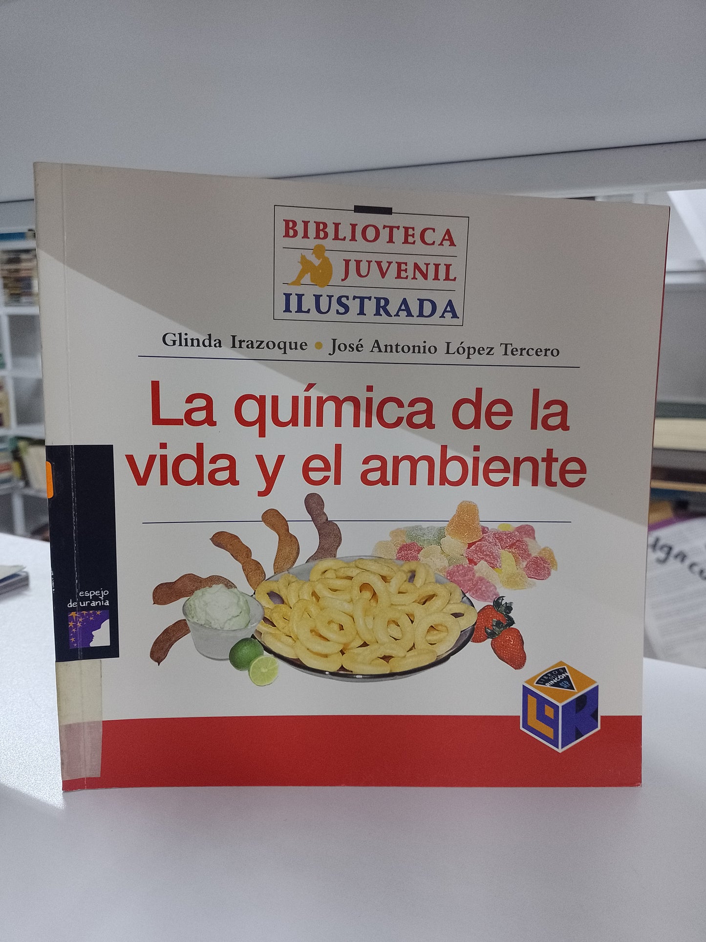 LA QUIMICA DE LA VIDA Y EL AMBIENTE POR GLINDA IRAZOQUE JOSE ANTONIO LOPEZ TERCERO USADO CIENCIA JUAREZ 515