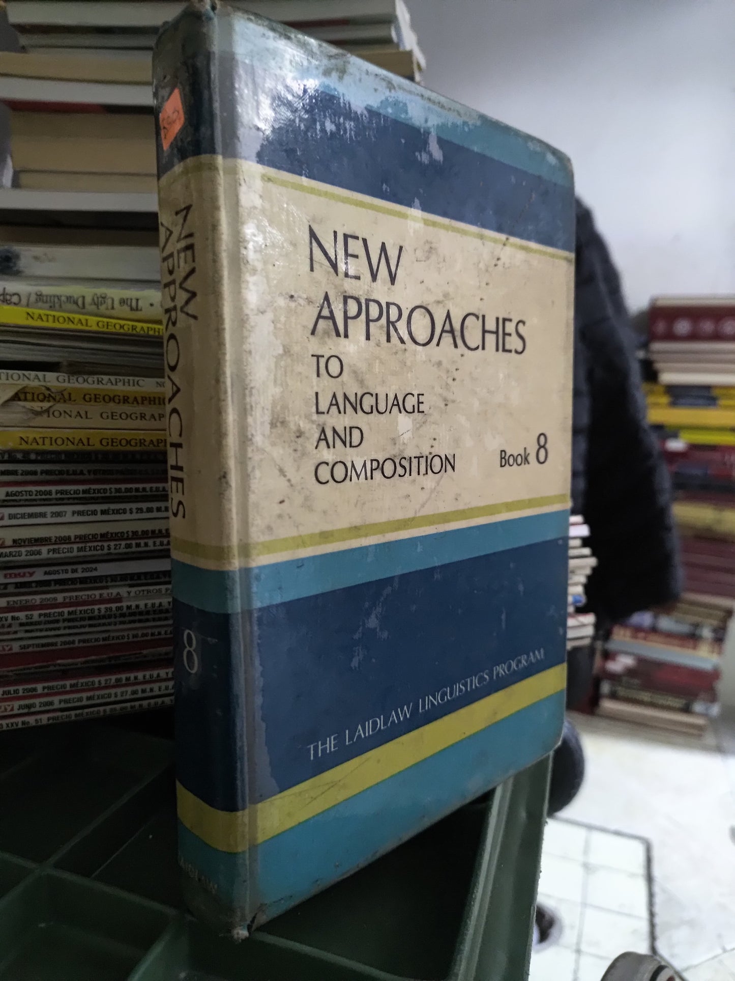 NEW APPROACHES TO LANGUAGE AND COMPOSITION BOOK 8 POR EDITORIAL LAIDLAW USADO IDIOMAS JUAREZ 515