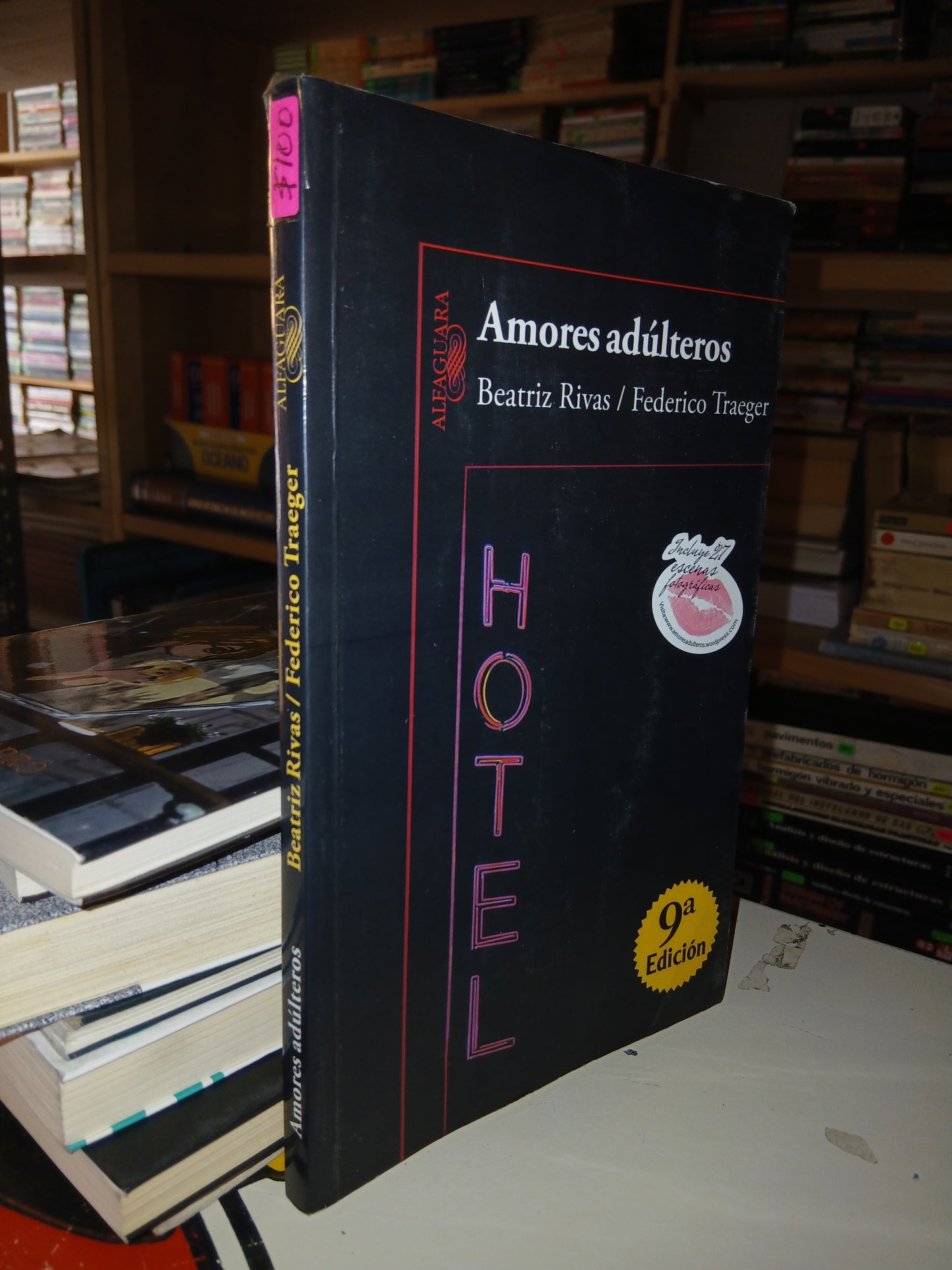 AMORES ADÚLTEROS POR BEATRIZ RIVAS Y FEDERICO TRAEGER USADO NOVELA LITERARIO 207