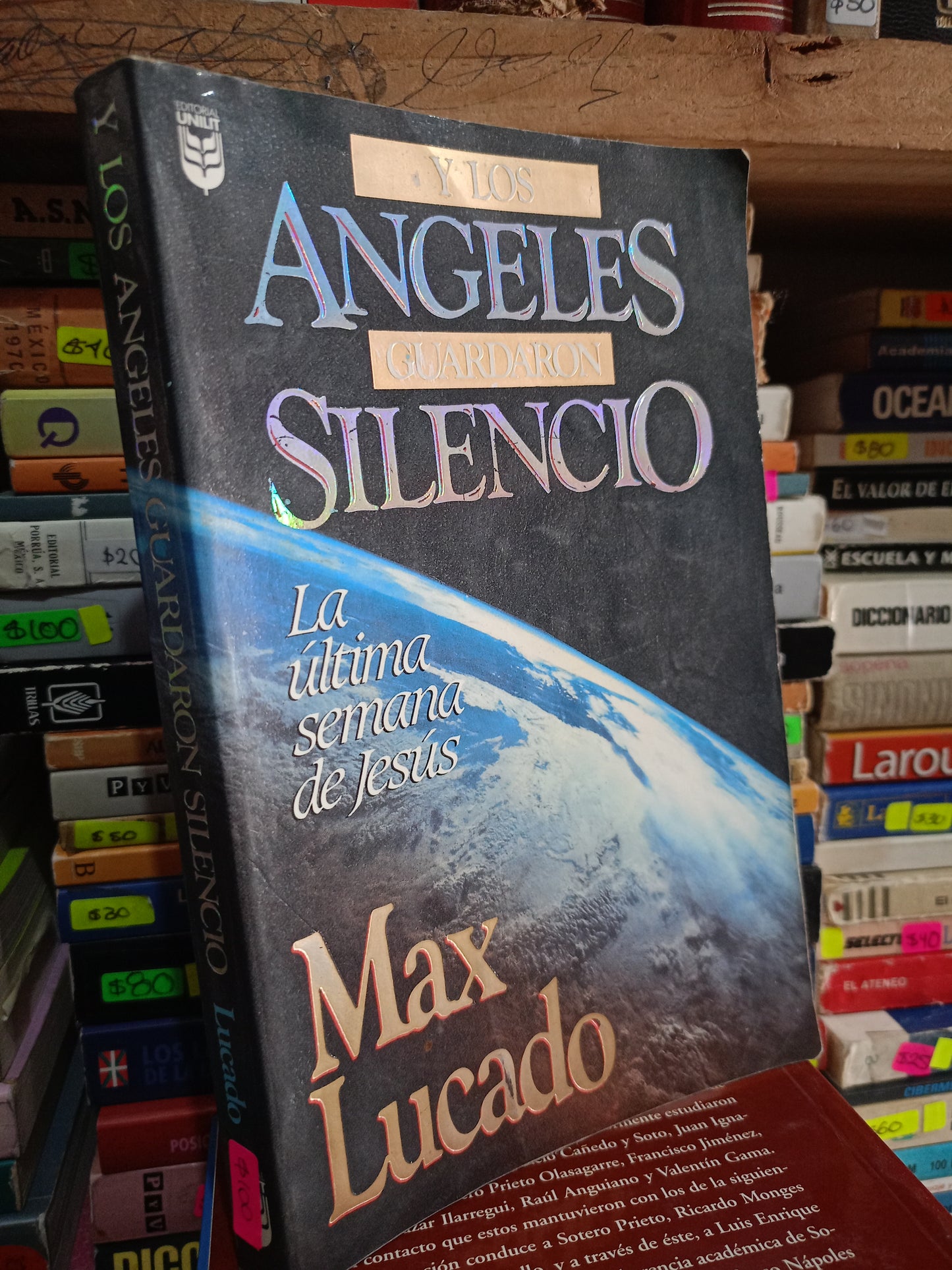 Y LOS ANGELES GUARDARON SILENCIO POR MAX LUCADO USADO RELIGIÓN LITERARIO 305