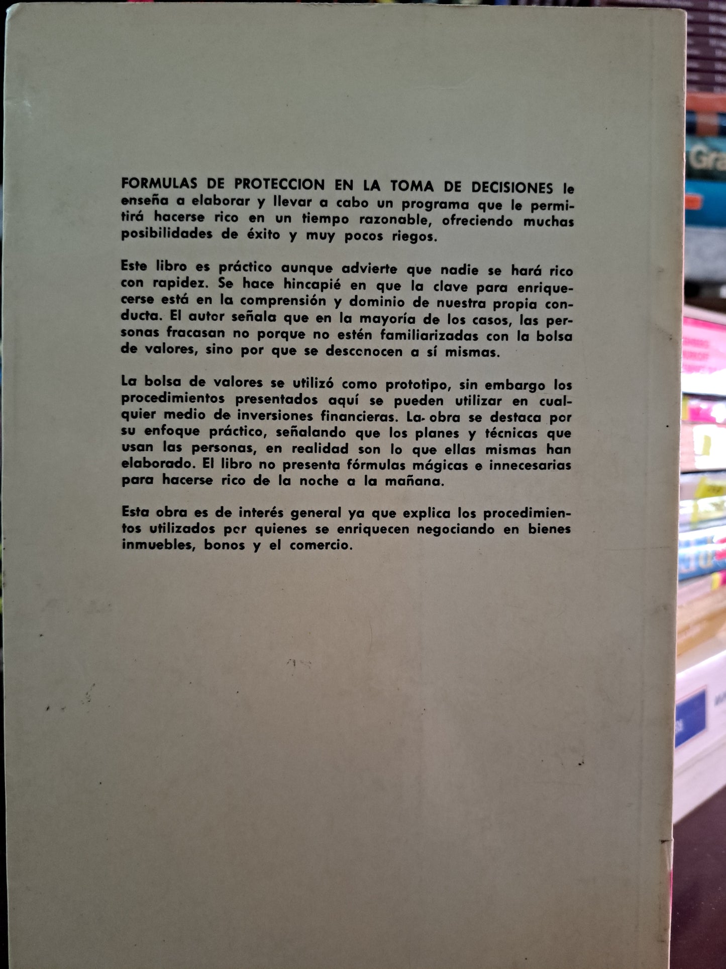 FÓRMULAS DE PROTECCIÓN EN LA TOMA DE DECISIONES WILLIAM T. MORRIS USADO PSICOLOGÍA LITERARIO 305