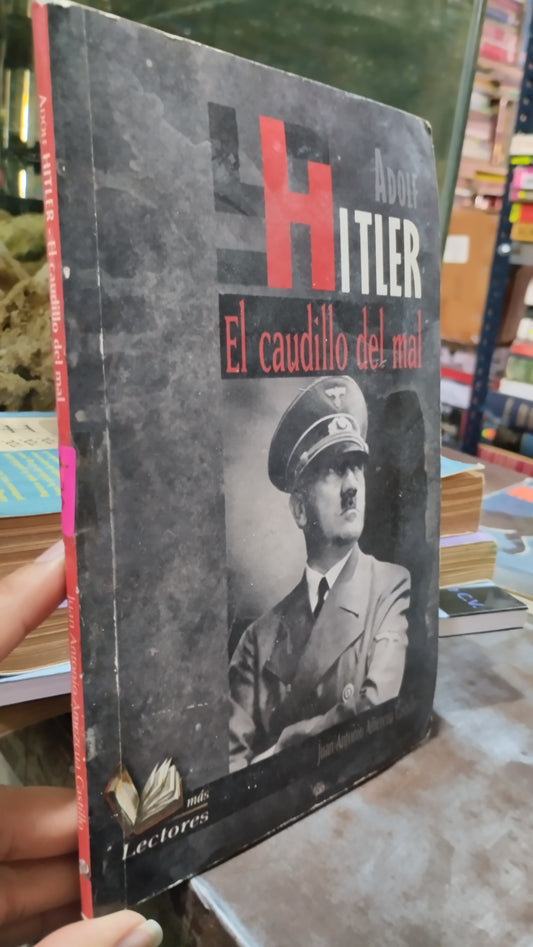 AFOLF HITLER EL CAUDILLO DEL MAL LIBRO USADO HISTORIA ALDAMA