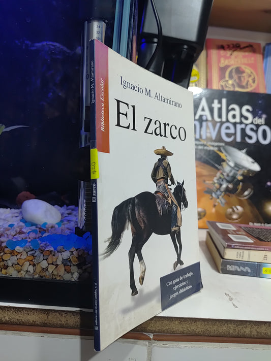 EL ZARCO POR IGNACIO M. ALTAMIRANO USADO INFANTIL JUAREZ
