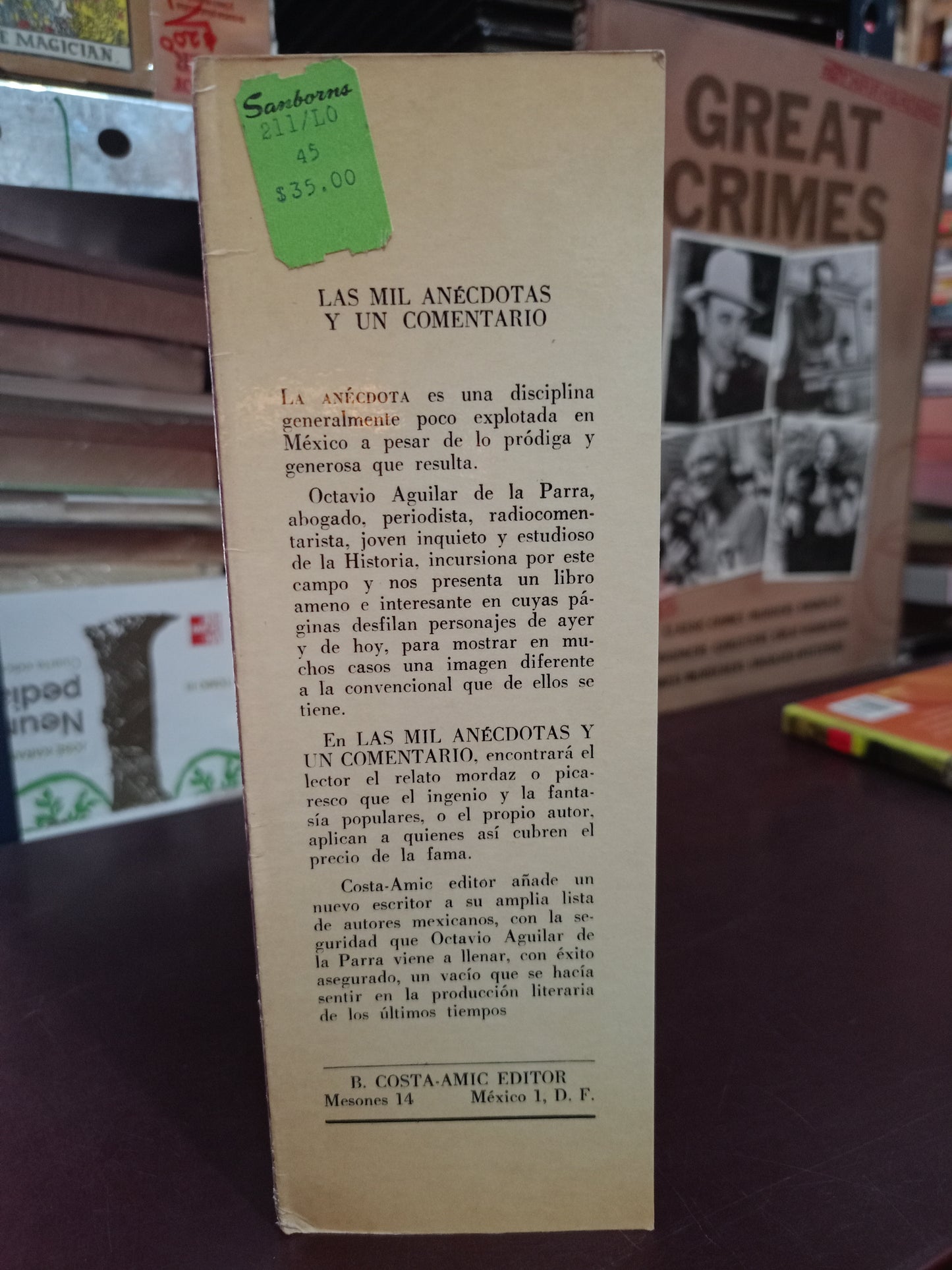 LAS MIL ANÉCDOTAS Y UN COMENTARIO POR OCTAVIO AGUILAR DE LA PARRA USADO NOVELA LITERARIO 305