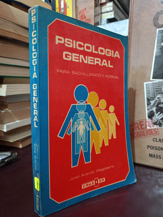 PSICOLOGÍA GENERAL JOSÉ ACEVES MAGDALENO USADO PSICOLOGÍA LITERARIO 305