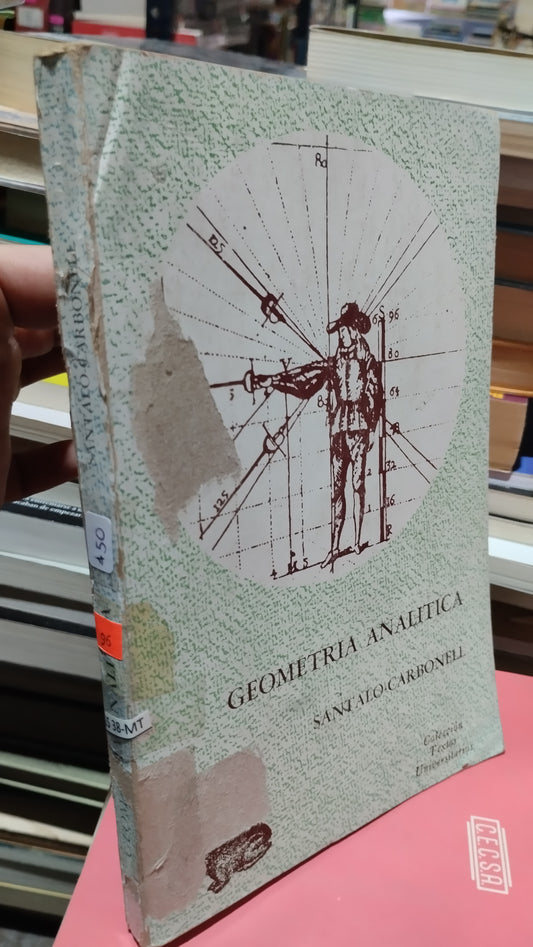 GEOMETRIA ANALITICA POR SANTALO CARBONELL LIBRO USADO MATEMATICAS ALDAMA