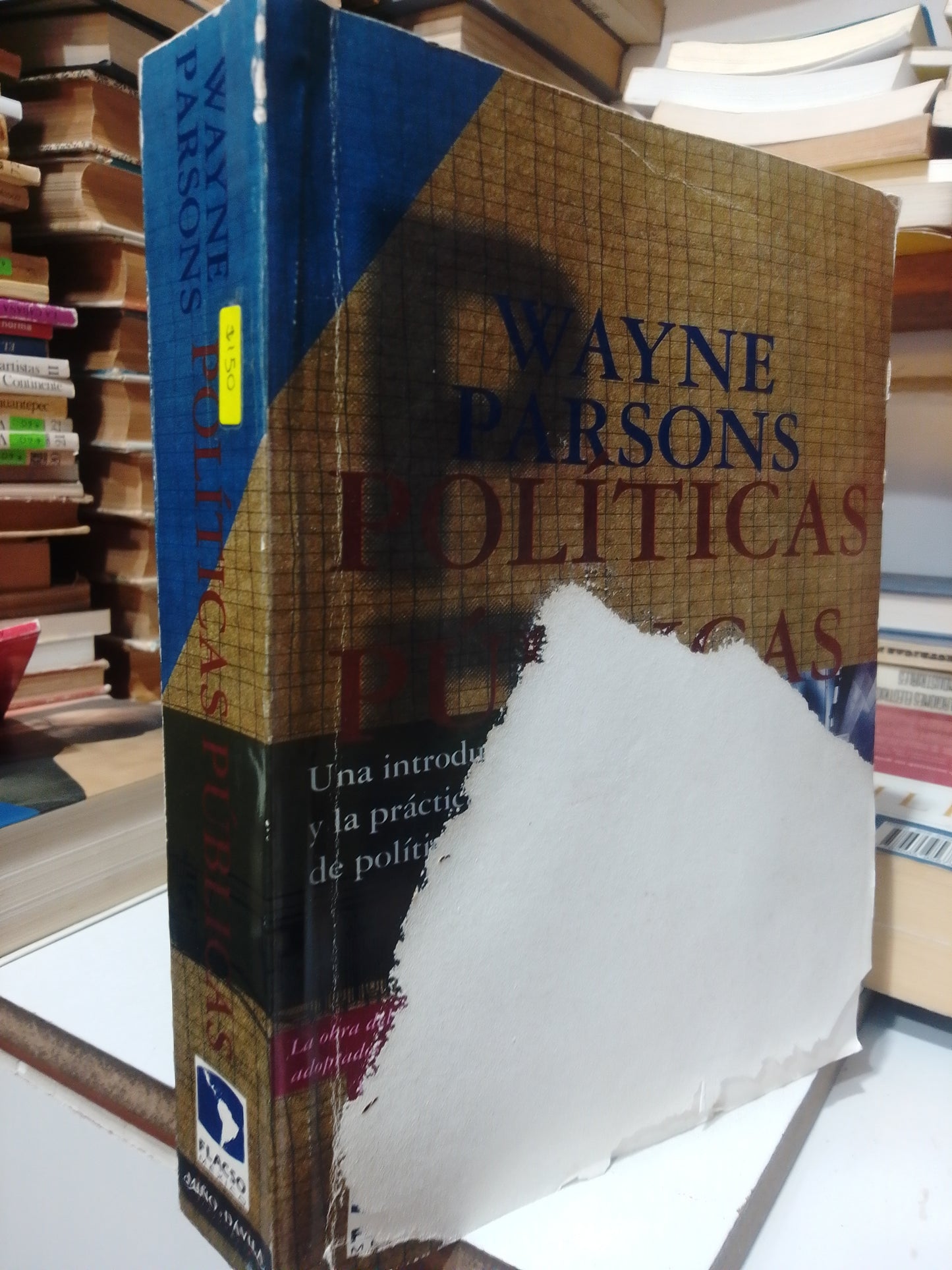 POLITICAS PUBLICAS POR WAYNE PARSONS USADO POLÍTICA JUÁREZ