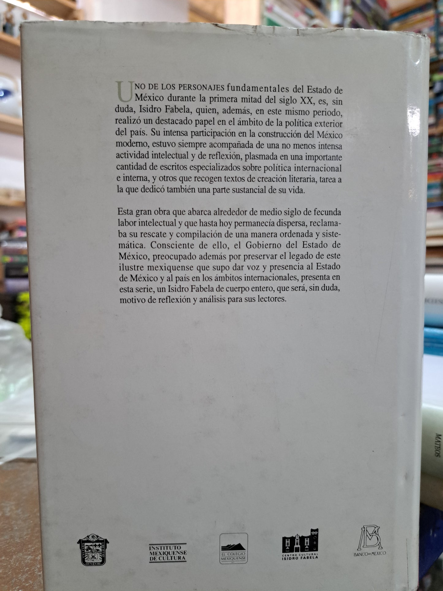 BIBLIOTECA ISIDRO FABELA VOLUMEN VII LOS PRECURSORES DE LA DIPLOMACIA MEXICANA USADO HISTORIA ALDAMA