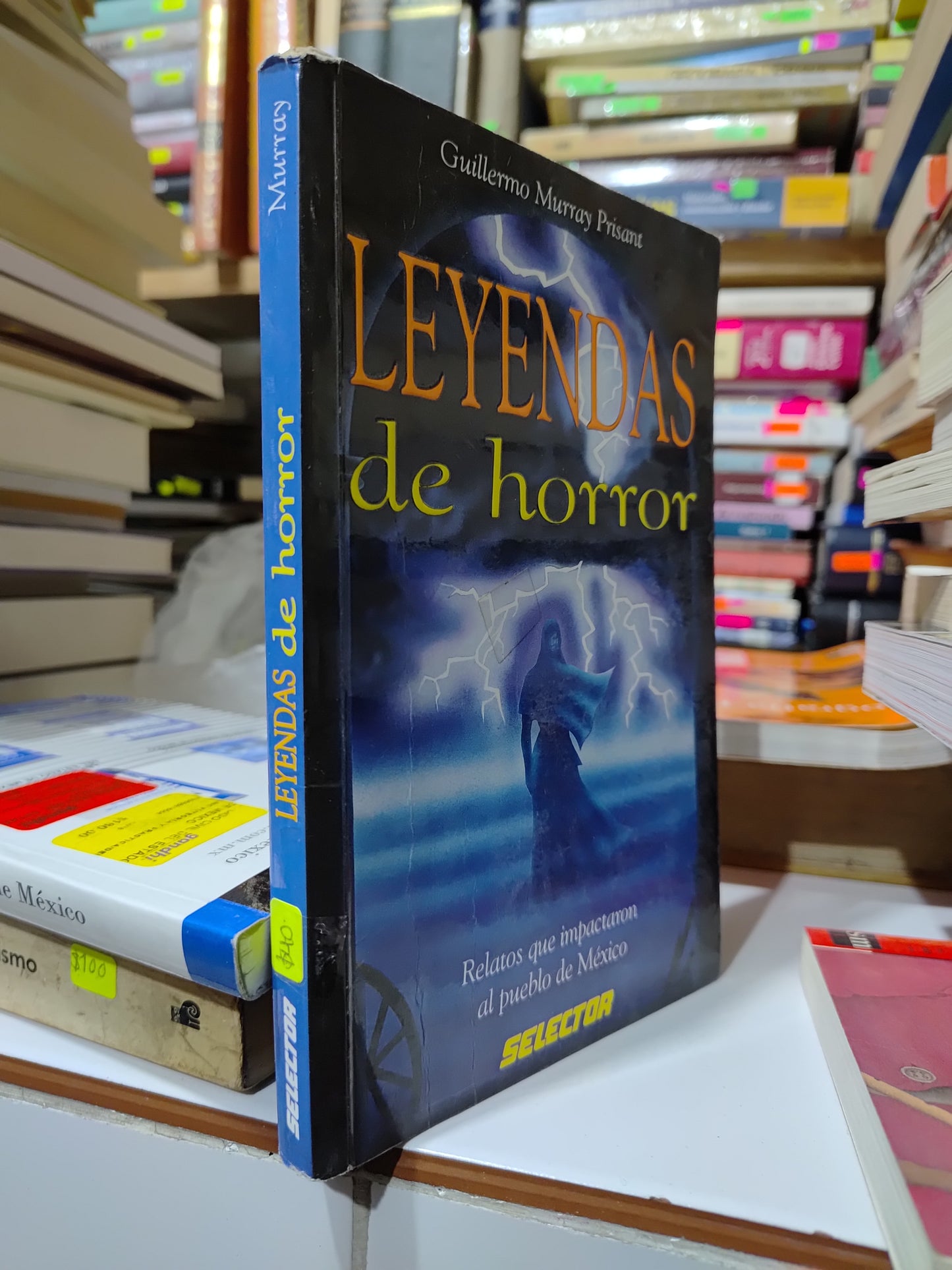 LEYENDAS DE HORROR POR GUILLERMO MURRAY PRISANT USADO NOVELAS JUAREZ 507