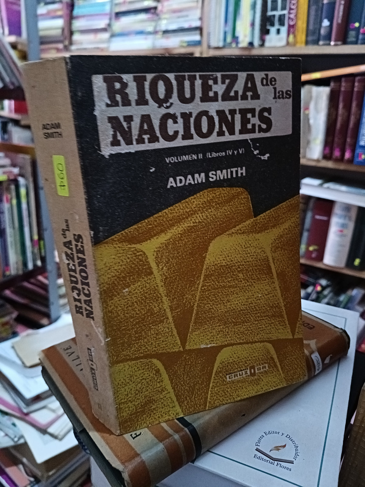 RIQUEZAS DE LAS NACIONES ADAM SMITH USADO SOCIOLOGIA LITERARIO 305