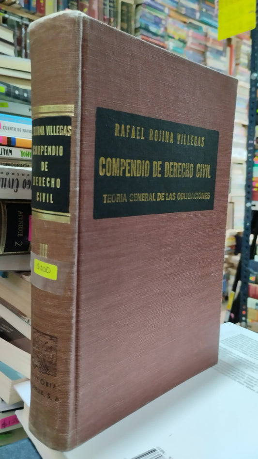 COMPENDIO DE DERECHO CIVIL POR RAFAEL ROJINA VILLEGAS LIBRO USADO DERECHO ALDAMA
