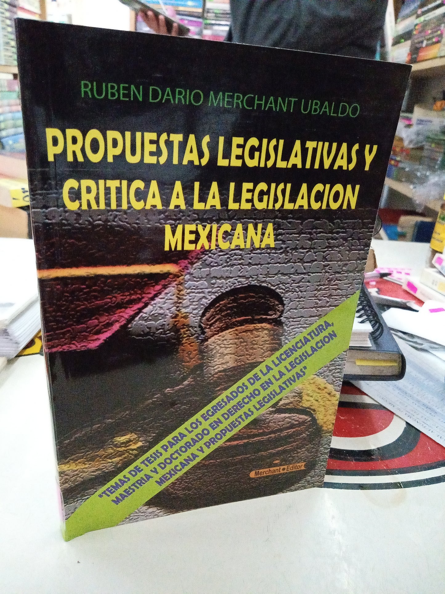 PROPUESTA LEGISLATIVAS Y CRITICA A LA LEGISLACION MEXICANA USADO DERECHO LITERARIO 207