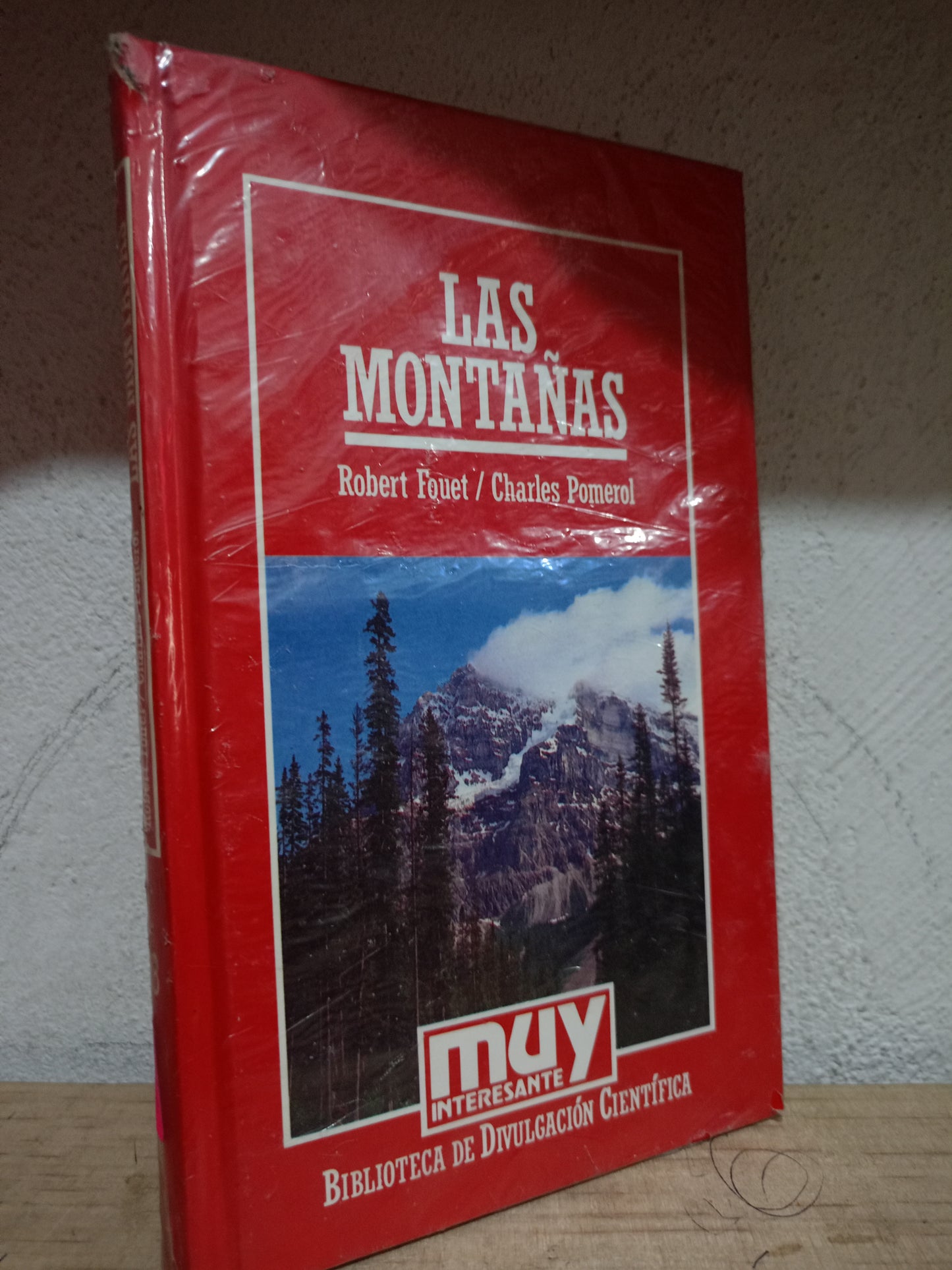 LAS MONTAÑAS POR ROBERT FOUET CHARLES POMEROL USADO CIENCIA LITERARIO 305
