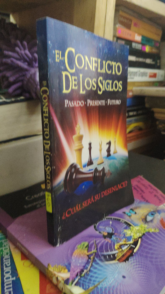 EL CONFLICO DE LOS SIGLOS PASADO PRESENTE Y FUTURO ¿CUAL SERA SU DESENLACE? SIM AUTOR USADO NOVELA LITERARIO 207