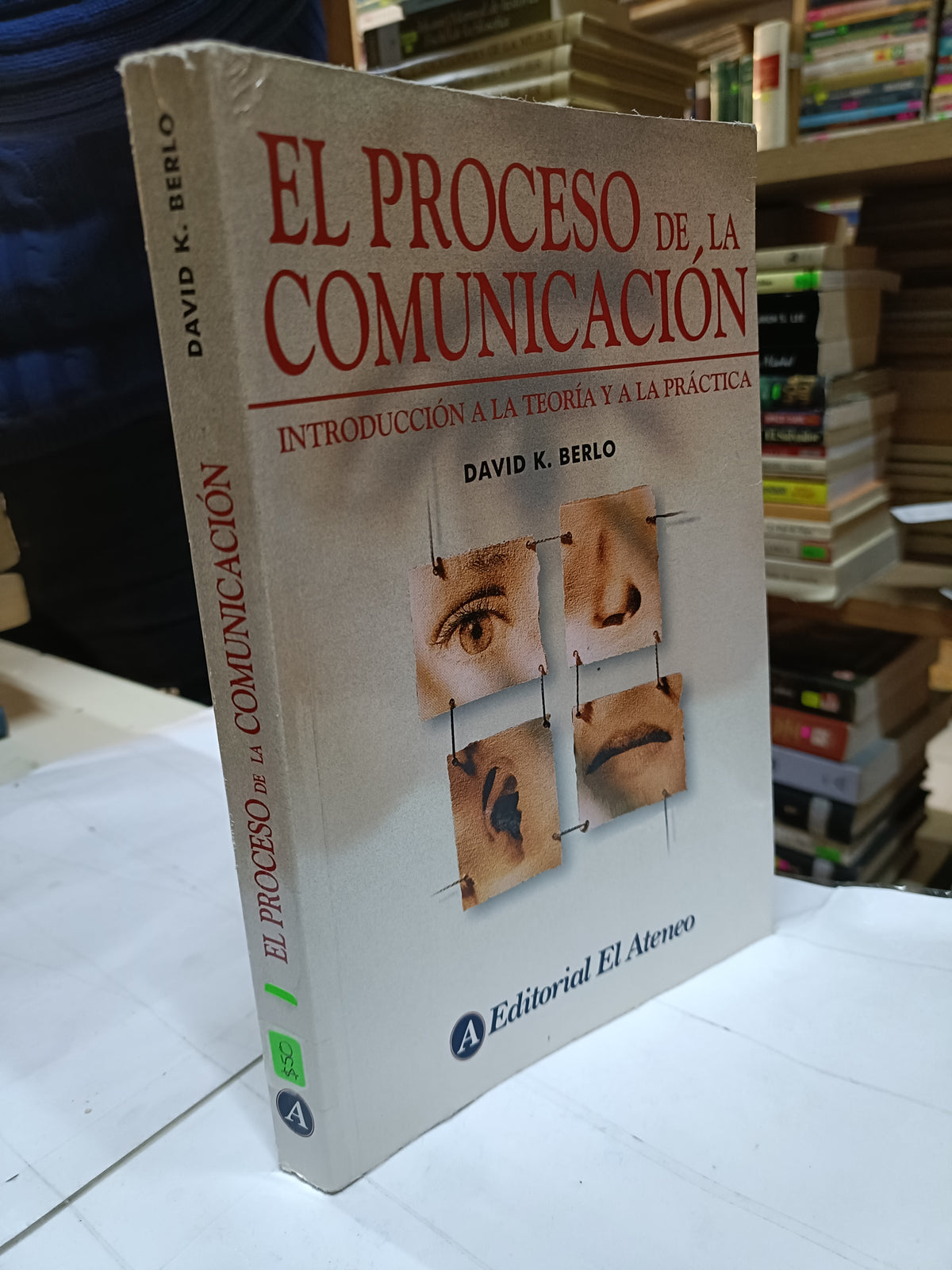 EL PROCESO DE LA COMUNICACION POR DAVID K. BERLO USADO SOCIOLOGIA LITERARIO 207