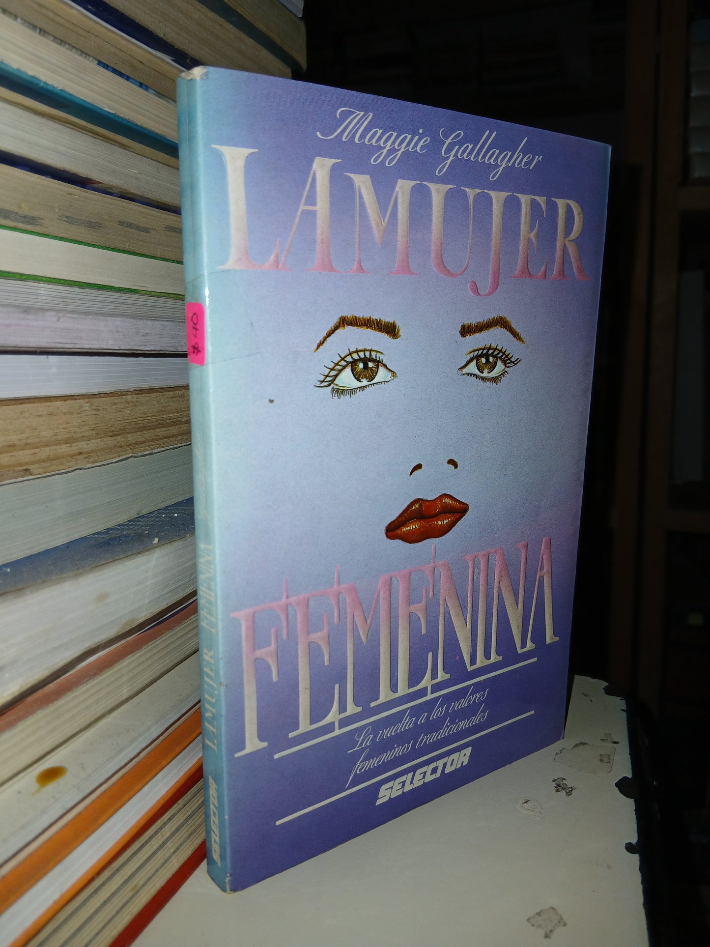 LA MUJER FEMENINA POR MAGGIE GALLAGHER USADO SUPERACIÓN PERSONAL LITERARIO 207