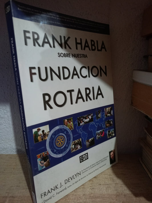 FRANK HABLA SOBRE NUESTRA FUNCION ROTARIA POR FRANK J. DEVLYN USADO HISTORIA LITERARIO 305