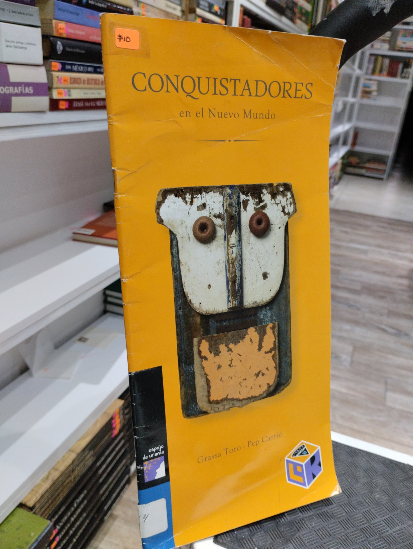 CONQUISTADORES EN EL NUEVO MUNDO POR GRASSA TORO USADO HISTORIA JUAREZ 515
