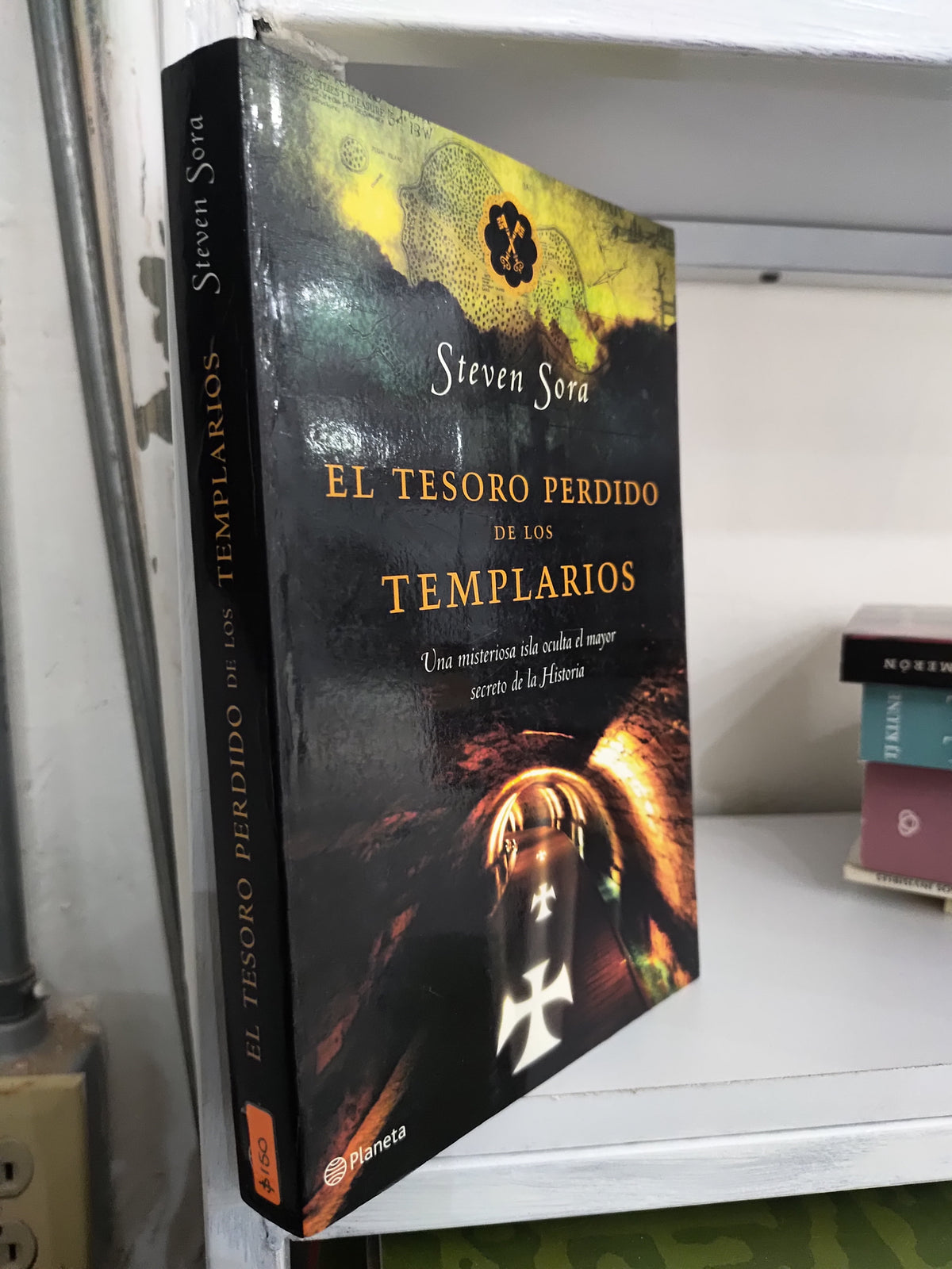EL TESORO PERDIDO DE LOS TEMPLARIOS POR STEVEN SORA USADO NOVELAS JUAREZ 515