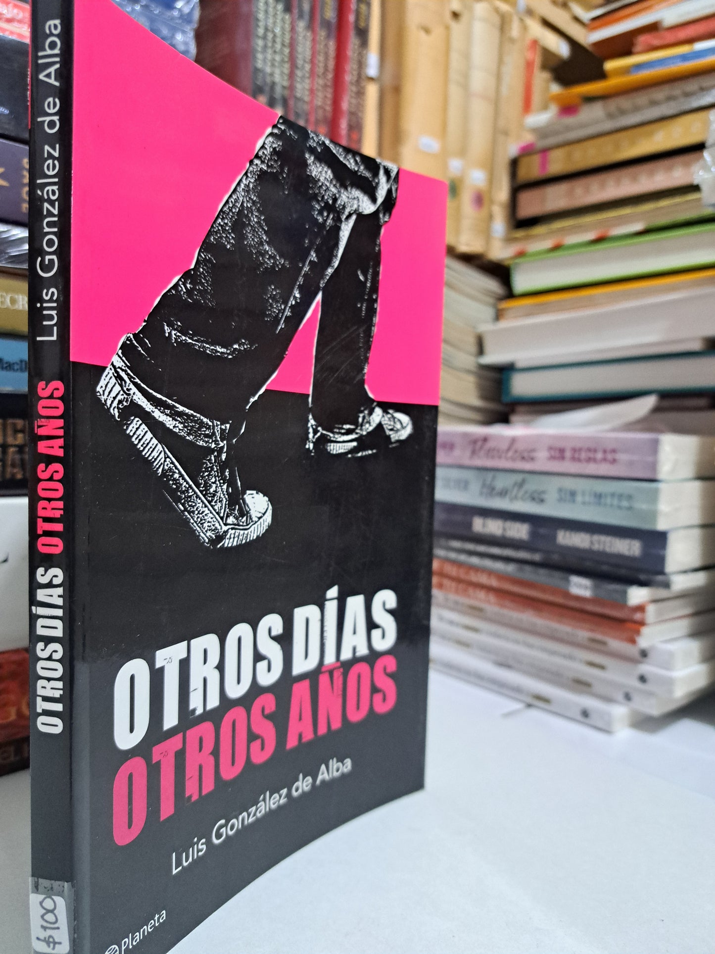 OTROS DÍAS OTROS AÑOS LUIS GONZÁLEZ DE ALBA USADO NOVELA JUÁREZ