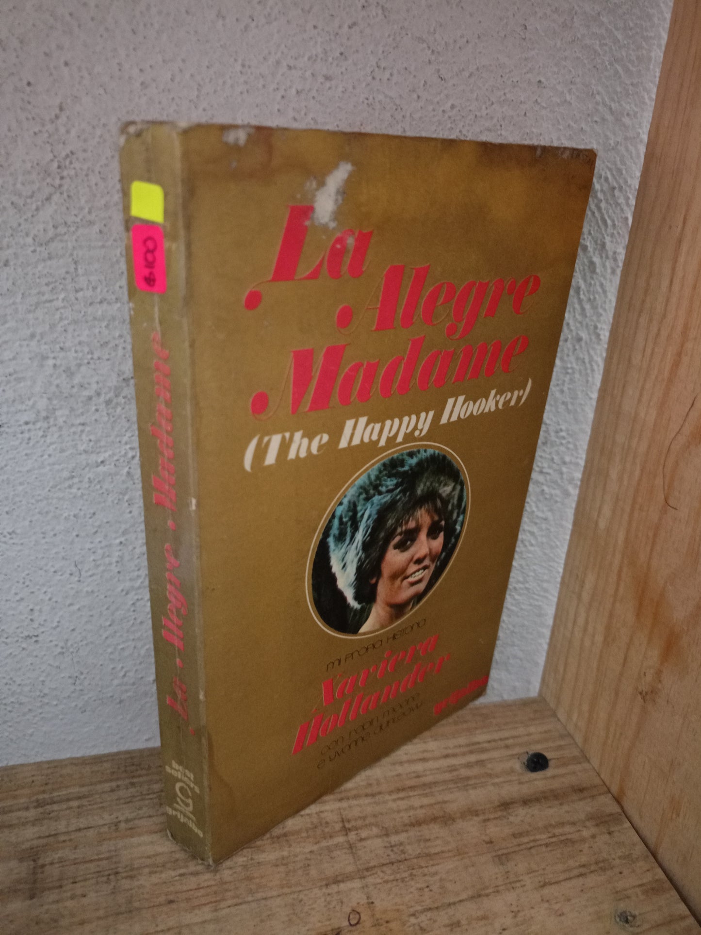 LA ALEGRE MADAME POR XAVIERA HOLLANDER USADO NOVELA LITERARIO 305