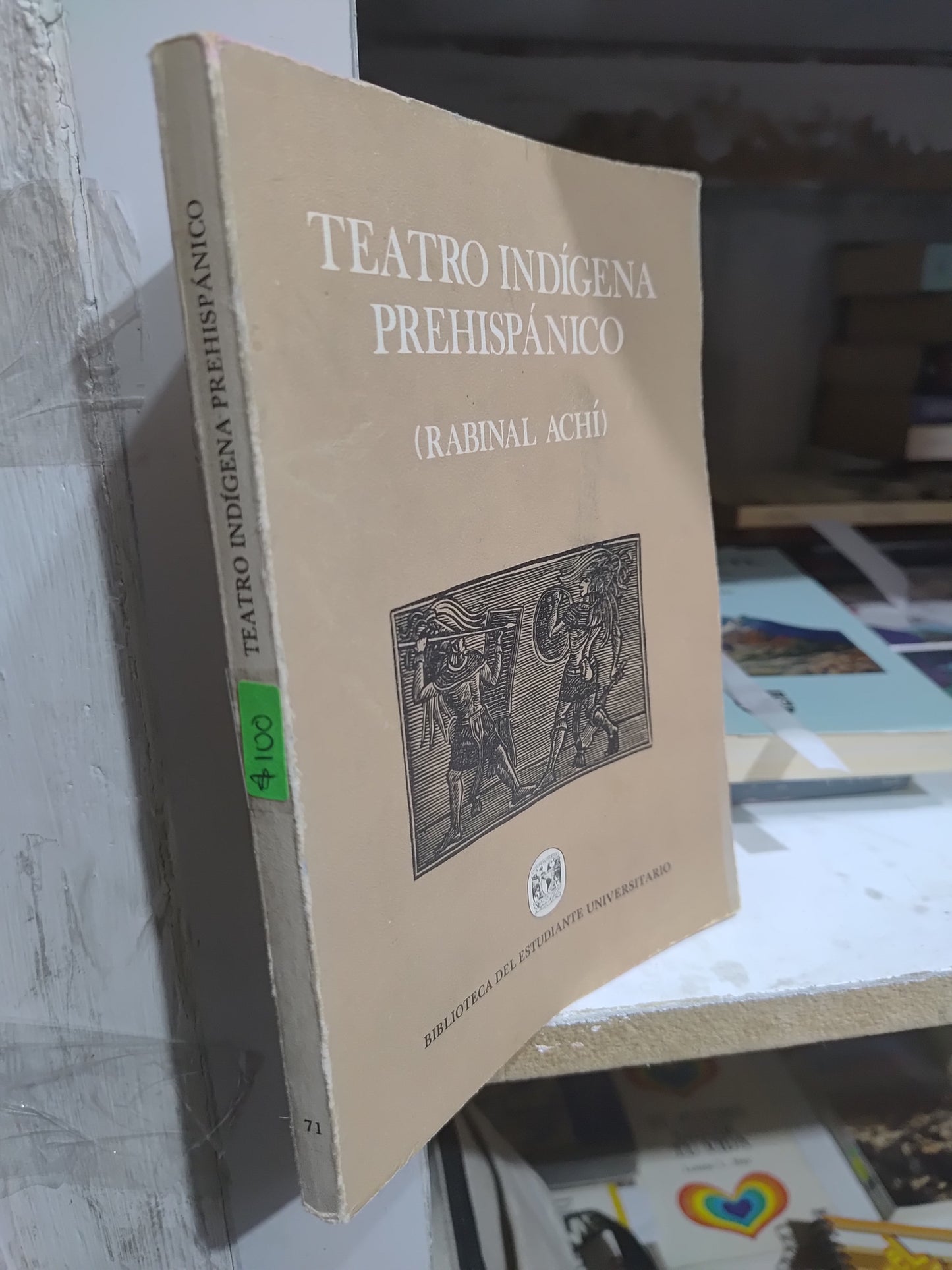 TEATRO INDIGINA PREHISPANICO POR RABINAL ACHI USADO NOVELAS JUAREZ