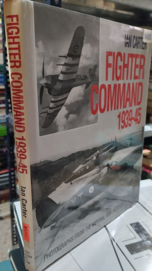 FIGHTER COMMAND 1939 45 POR IAN CARTER LIBRO USADO HISTORIA ALDAMA