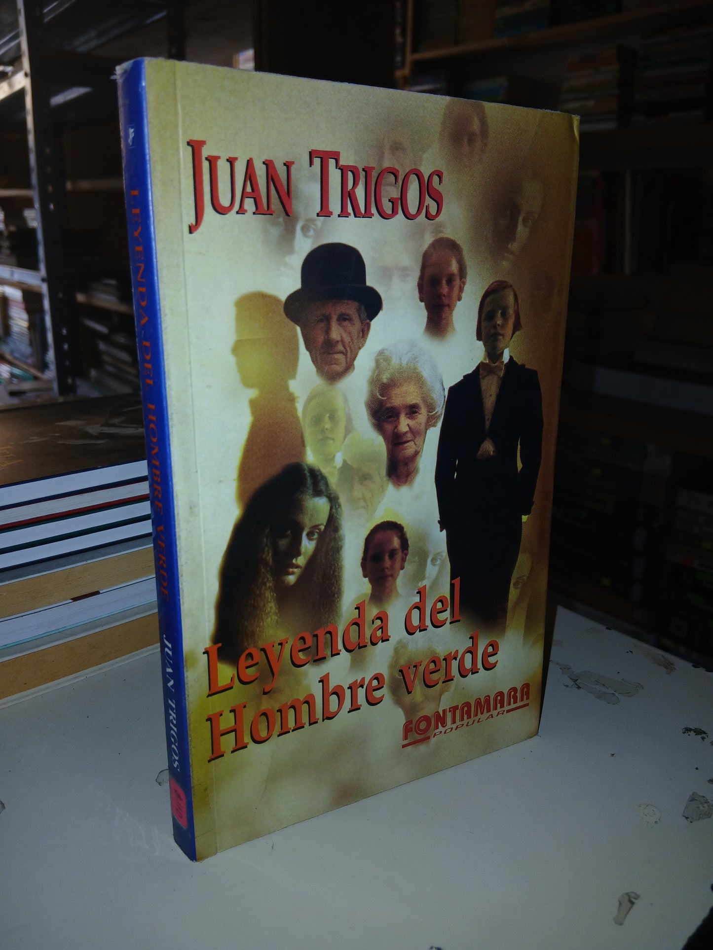 LEYENDA DEL HOMBRE VERDE POR JUAN TRIGOS USADO NOVELA LITERARIO 207