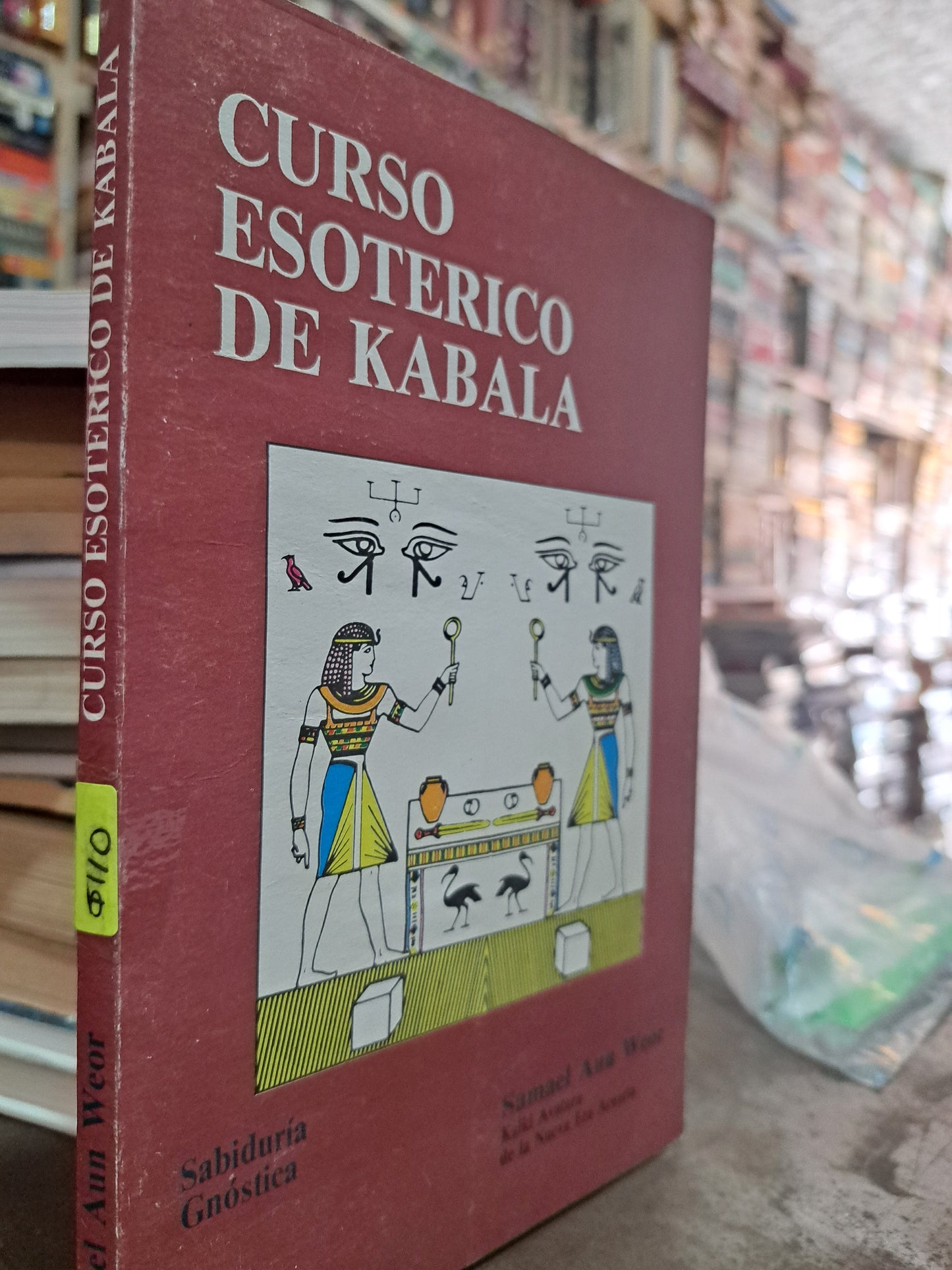 CURSO ESOTÉRICO DE KABALA SAMAEL AUN WEOR USADO ESOTERISMO ALDAMA