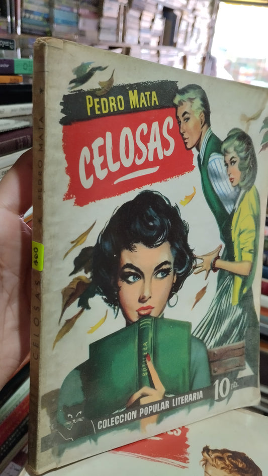 CELOSAS POR PEDRO MATA LIBRO USADO NOVELAS ALDAMA
