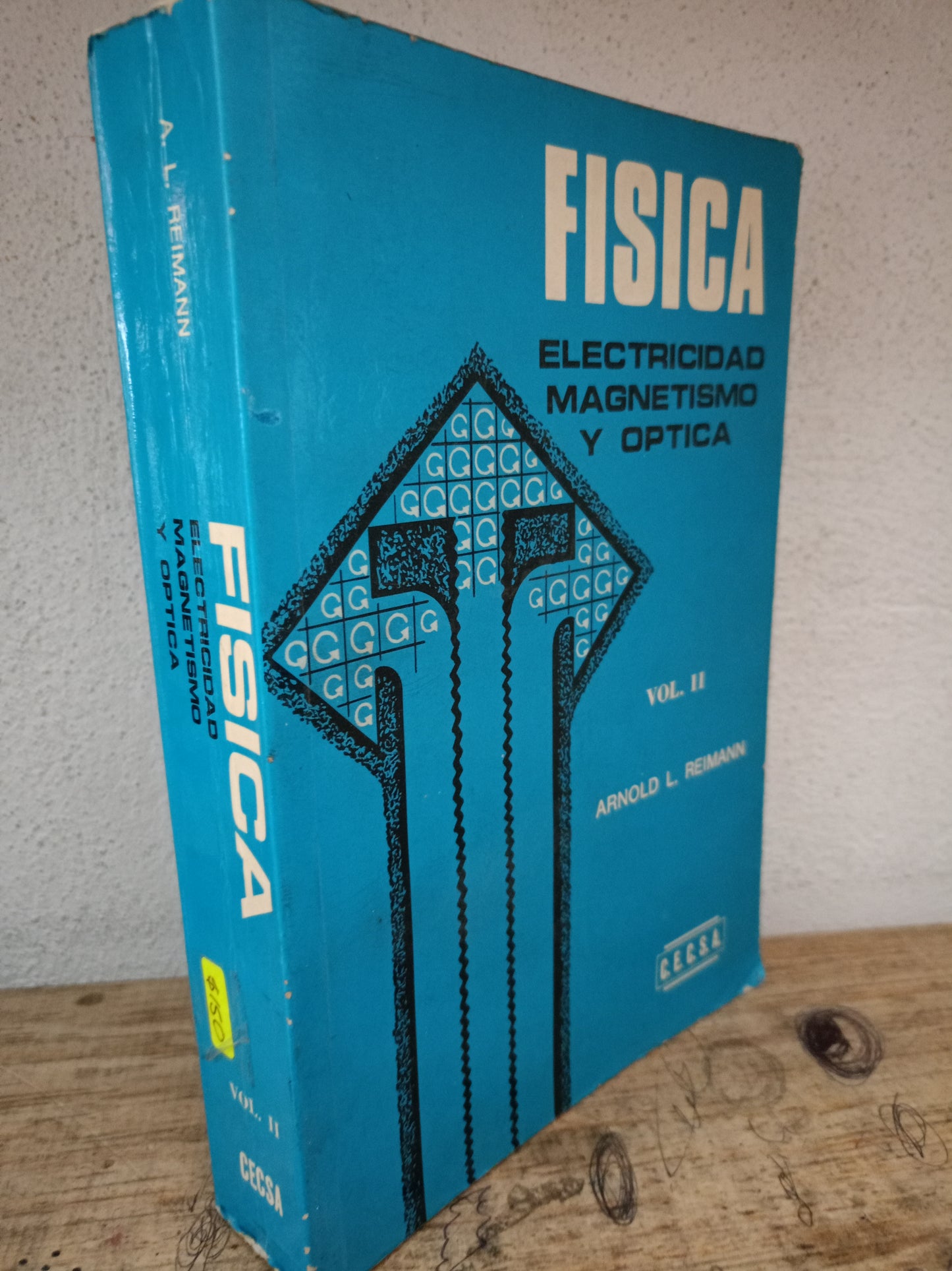 FISICA ELECTRICIDAD MAGNETISMO Y OPTICA POR ARNOLD L. REIMANN USADO FISICA LITERARIO 305