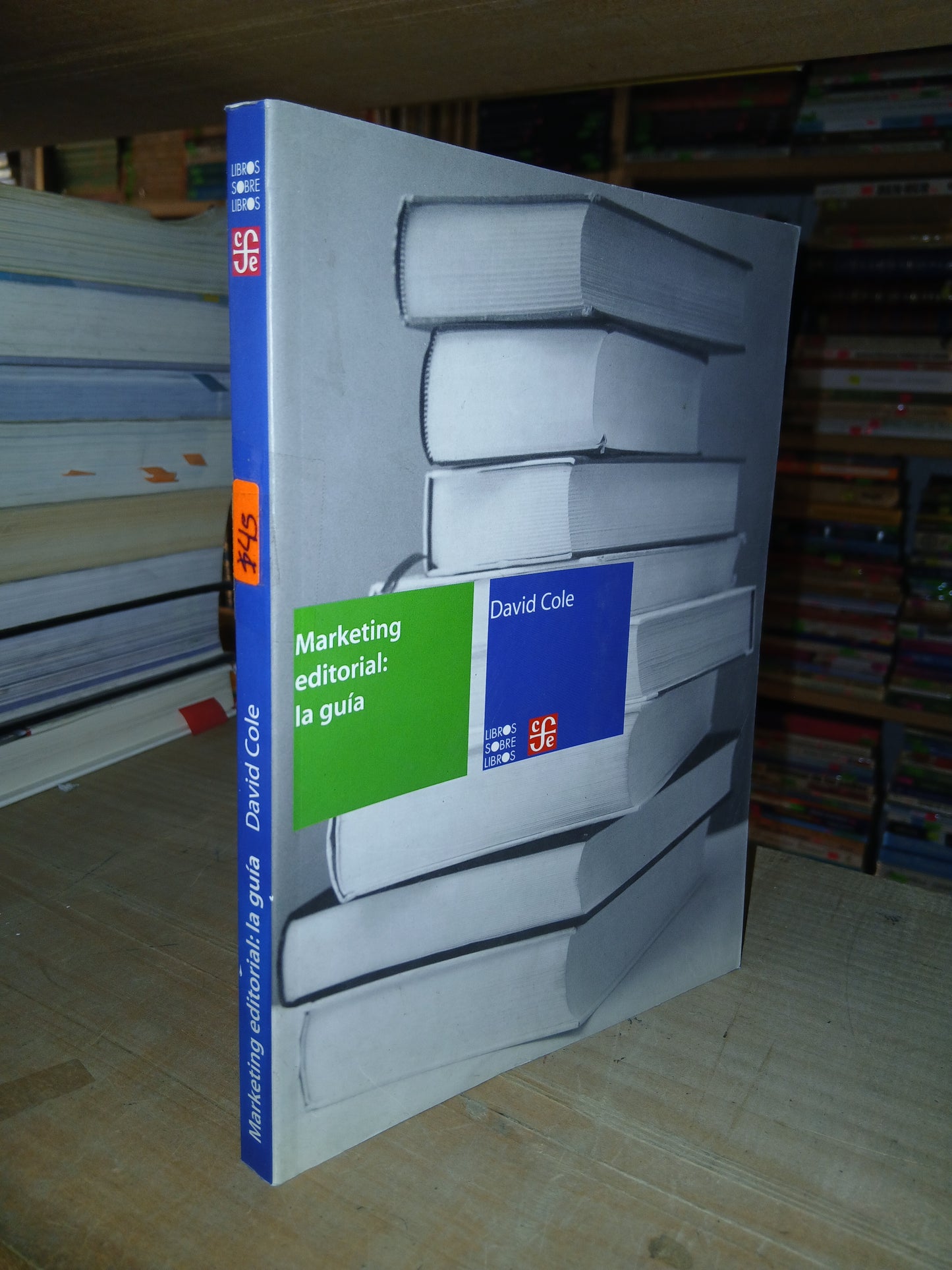 MARKETING EDITORIAL: LA GUÍA POR DAVID COLE USADO MARKETING LITERARIO 207