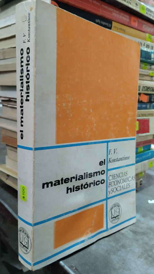 EL MATERIALISMO HISTORICO POR F V KONSTANTINOV LIBRO USADO SOCIOLOGIA ALDAMA