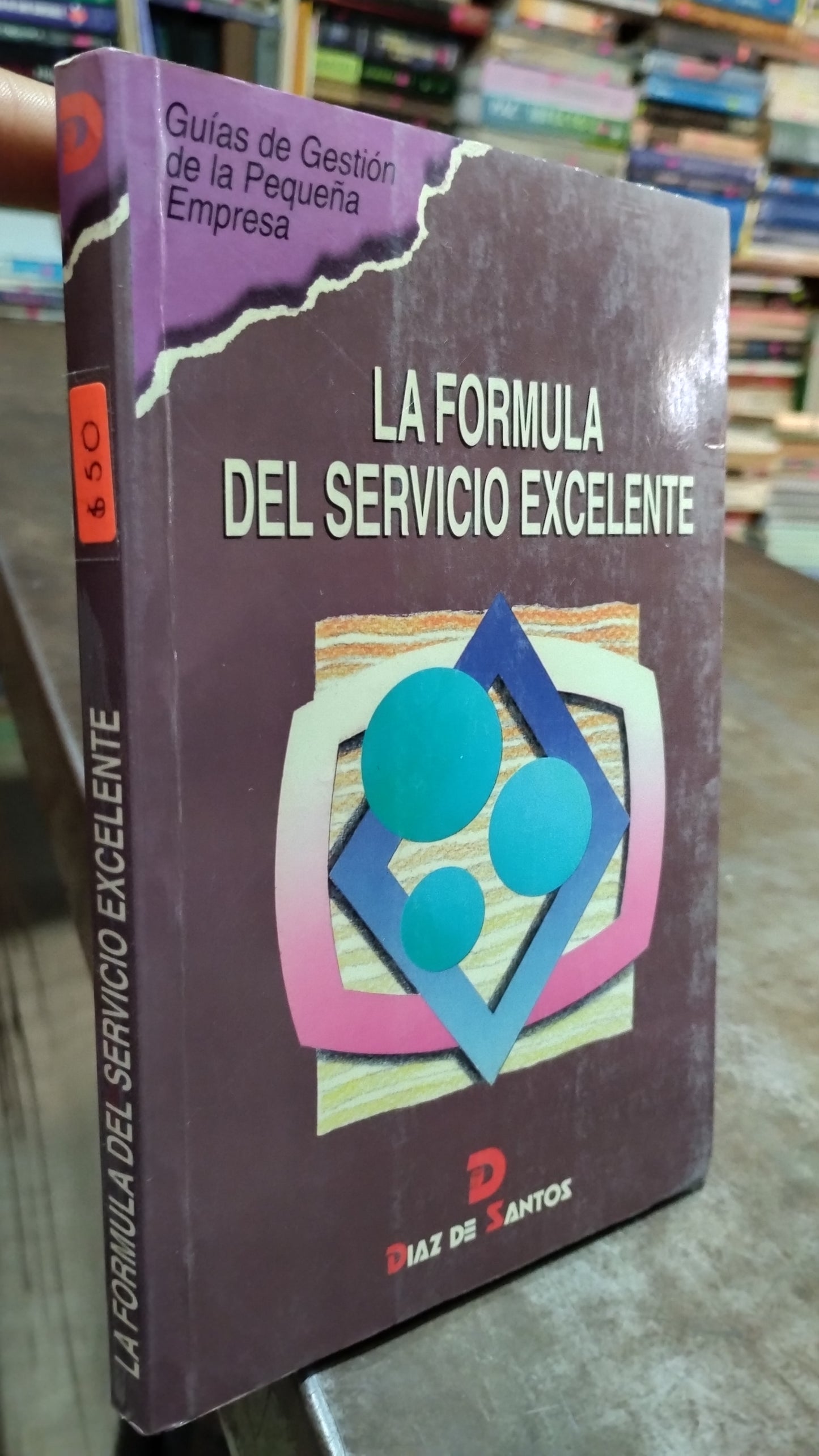LA FORMULA DEL SERVICIO EXCELENTE POR DIAZ DE SANTOS LIBRO USADO ADMINISTRACION ALDAMA